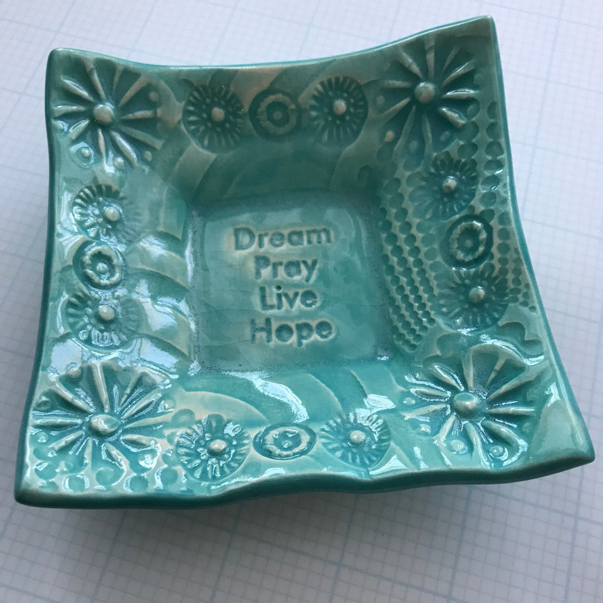 Dipping Dish - &quot;Dream Pray Live Hope&quot;
