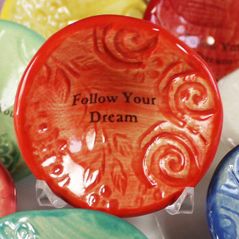 Lorraine Oerth Giving Bowl with phrase "Follow Your Dream" in Coral Orange Glaze