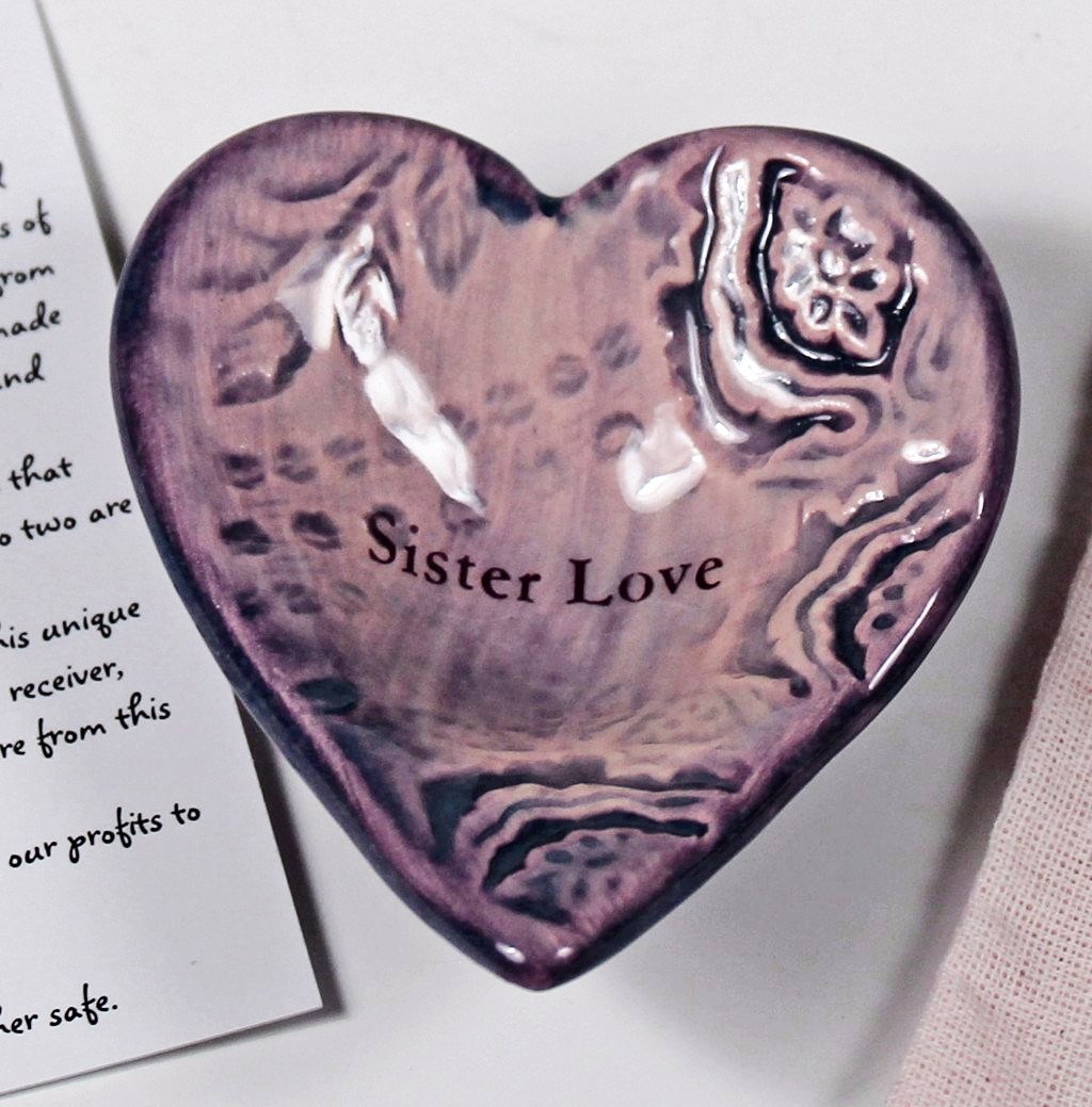 Sister Love Giving Heart by Lorraine Oerth &amp; Co. 